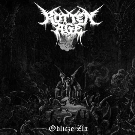 Rotten Age- Oblicze Zła
